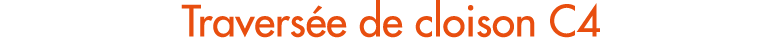 Travers e de cloison C4